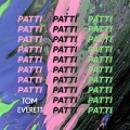 Buy Tom Everett - Patti (CDS) Mp3 Download