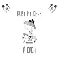 Buy Ruby My Dear - À Dada Mp3 Download