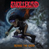 Purchase Snowblind - Behind The Snow