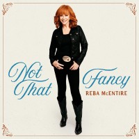 Purchase Reba Mcentire - Not That Fancy