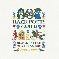 Purchase Hack-Poets Guild - Blackletter Garland (Feat. Marry Waterson, Lisa Knapp & Nathaniel Mann)