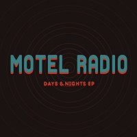 Purchase Motel Radio - Days & Nights (EP)