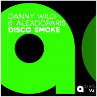 Purchase Danny Wild - Disco Smoke (With Alexdoparis) (CDS)