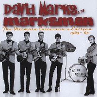 Purchase David Marks & The Marksmen - The Ultimate Collector's Edition 1963-1965