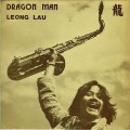 Buy Leong Lau - Dragon Man (Vinyl) Mp3 Download