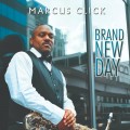 Buy Marcus Click - Brand New Day Mp3 Download