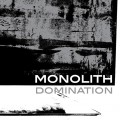 Buy Monolith - Domination Mp3 Download