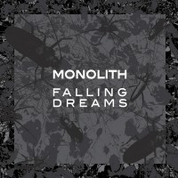 Purchase Monolith - Falling Dreams