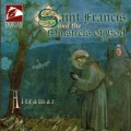 Buy Altramar - Saint Francis And The Minstrels Of God Mp3 Download