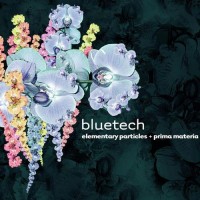 Purchase Bluetech - Elementary Particles + Prima Materia CD1