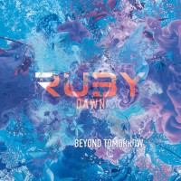 Purchase Ruby Dawn - Beyond Tomorrow