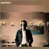 Purchase Gerard Manset - Matrice