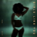 Buy Tone Stith - Girls Like You (CDS) Mp3 Download