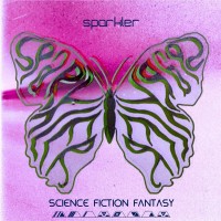 Purchase Sparkler - Science Fiction Fantasy (EP)