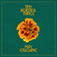 Purchase May Erlewine - Tiny Beautiful Things