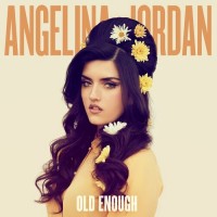 Purchase Angelina Jordan - Old Enough (EP)