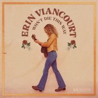 Purchase Erin Viancourt - Won't Die This Way