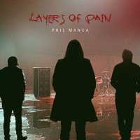 Purchase Phil Manca - Layers Of Pain