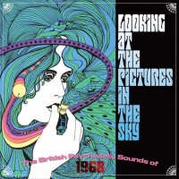 Purchase VA - Looking At The Pictures In The Sky (The British Psychedelic Sounds Of 1968) CD1