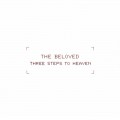 Buy The Beloved - Three Steps To Heaven (Deep Dish Remixes) Mp3 Download
