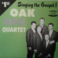 Purchase The Oak Ridge Boys - Singing The Gospel! (Vinyl)