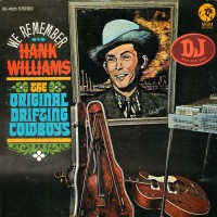 Purchase The Original Drifting Cowboys - We Remember Hank Williams (Vinyl)