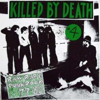 Purchase VA - Killed By Death #4: Raw Rare Punk Rock '77-'82 (Vinyl)