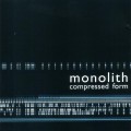 Buy Monolith - Compressed Form Mp3 Download