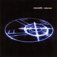 Purchase Monolith - Talisman CD1