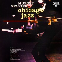 Purchase Muggsy Spanier - Chicago Jazz (Vinyl)
