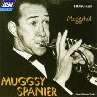 Purchase Muggsy Spanier - Muggshot