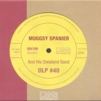 Purchase Muggsy Spanier - Muggsy Spanier And His Dixieland Band