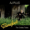 Buy Aj Plug - Barefoot - The Grolloo Takes Mp3 Download