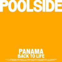 Purchase Poolside & Panama - Back To Life (CDS)