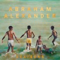 Buy Abraham Alexander - Sea/Sons Mp3 Download