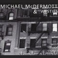 Buy Michael McDermott & The Westies - West Side Stories Mp3 Download