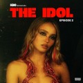 Buy The Weeknd - The Idol Episode 2 (Music From The HBO Original Series) (CDS) Mp3 Download