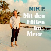 Purchase Nik P. - Mit Den Füßen Im Meer (CDS)