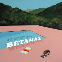 Purchase James Bright - Betamax