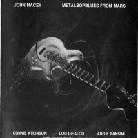 Purchase John Macey - Metalbopblues From Mars