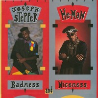 Purchase Joseph Stepper & He-Man - Badness And Niceness
