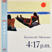 Purchase Katsutoshi Morizono - 4:17 P.M. (Vinyl)