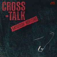 Purchase Katsutoshi Morizono - Cross-Talk