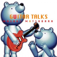 Purchase Masaki Matsubara - Guitar Talks