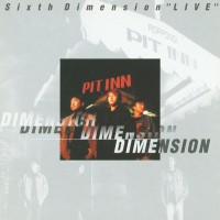 Purchase Dimension - Sixth Dimension "Live"