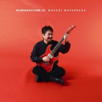 Purchase Masaki Matsubara - Humarhythm III