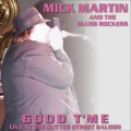 Buy Mick Martin & The Blues Rockers - Good T'me Mp3 Download
