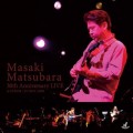 Buy Masaki Matsubara - 30Th Anniversary Live CD1 Mp3 Download