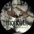 Buy Monolith - Near Crash (EP) Mp3 Download