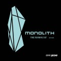 Buy Monolith - Time Running Out (EP) Mp3 Download